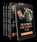 The Ultimate Home Workout Plan  How to get Ripped at Home with Minimal Equipment |Ebook, Checklist, and BONUS: 7 Exercises to lose belly fat