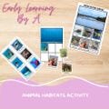 Discover Animal and Habitat Matching Activity - Printable Activity for Kids to Learn Animal Names, Habitats, and Critical Thinking via Play
